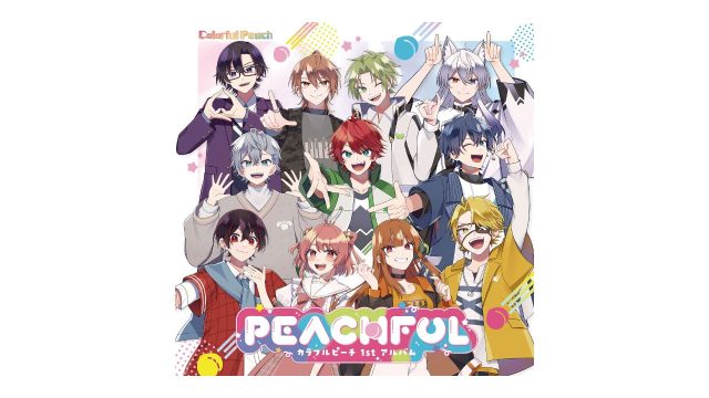 カラフルピーチ、オリコン週間アルバムランキング3位を獲得!〜待望の1stフルアルバム「PEACHFUL 〜カラフルピーチ 1stアルバム〜」〜